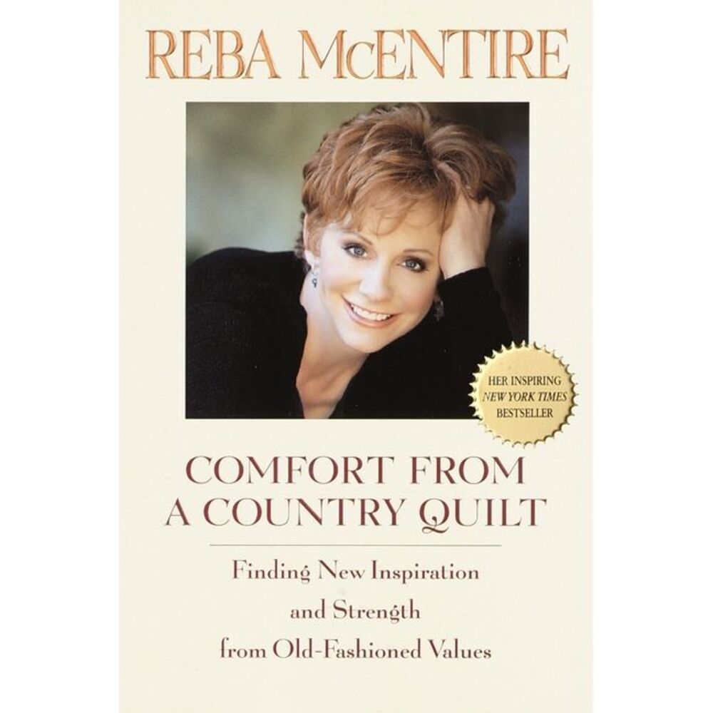 Comfort from a Country Quilt: Finding New Inspiration and Strength in Old-Fashio